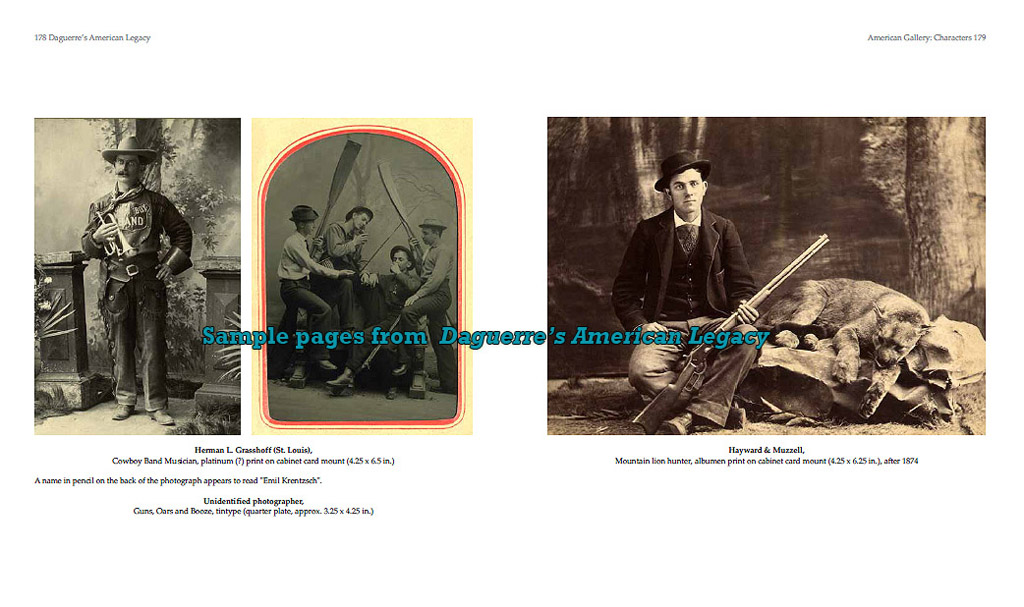 "Daguerre's American Legacy" photographic portraits 1840 -1900