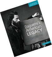 "Daguerre's American Legacy" a new book of American portrait photographs, 1840 - 1900